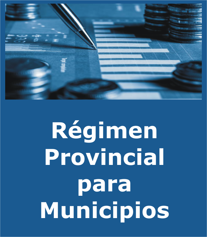 Régimen Provincial para Municipios